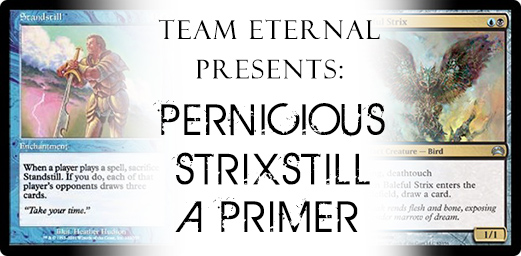 Pernicious StrixStill - A Primer