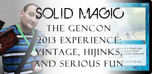 SolidMagic-GenCon2013Experience